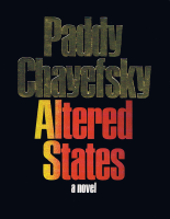 _OceanofPDF.com_Altered_States_-_Paddy_Chayefsky.pdf